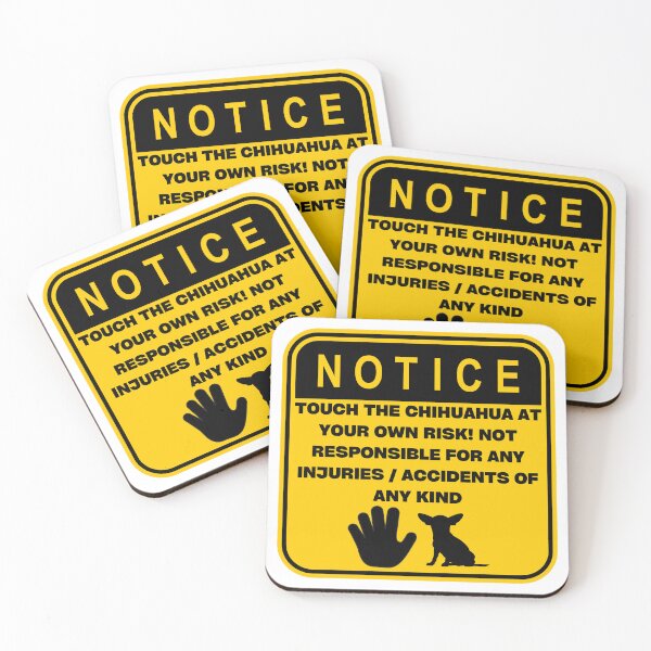 Item preview, NOTICE - Touch at your own risk (Chihuahua) designed and sold by ArtsyCity.