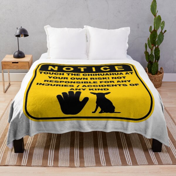 Item preview, NOTICE - Touch at your own risk (Chihuahua) designed and sold by ArtsyCity.