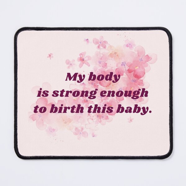 Item preview, My body is strong enough to birth this baby - sticker designed and sold by itsfuntastic.