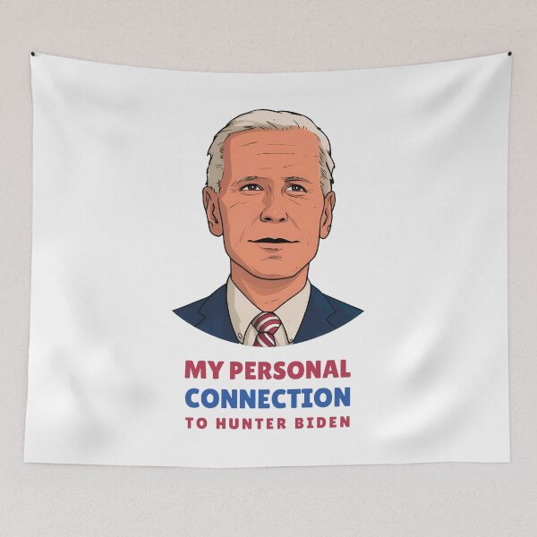 Item preview, My Personal Connection to Hunter Biden designed and sold by Art  Hub.