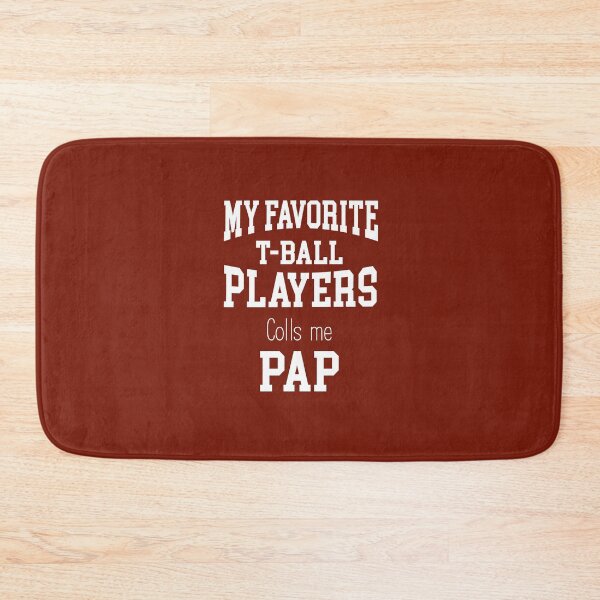 Item preview, My Favorite T-Ball Player Calls Me Pap Pap designed and sold by box-artshop.
