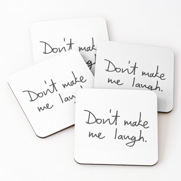 Item preview, Don't make me laugh designed and sold by Danda1.