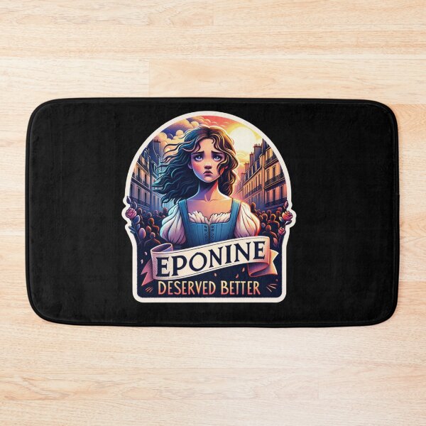 Item preview, Les Miserables Eponine Deserved Better designed and sold by ArtfulDodger9.