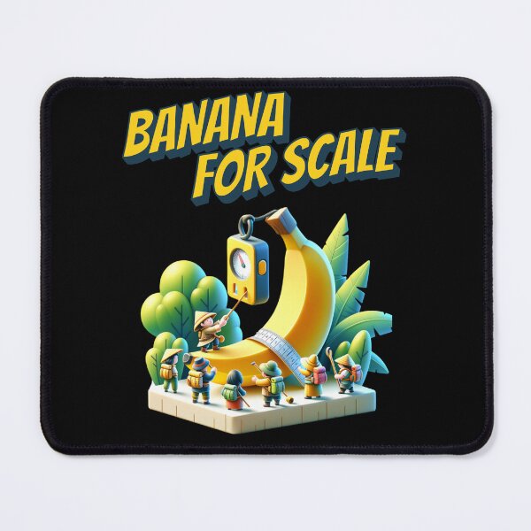 Item preview, Banana For Scale designed and sold by JansenGS.