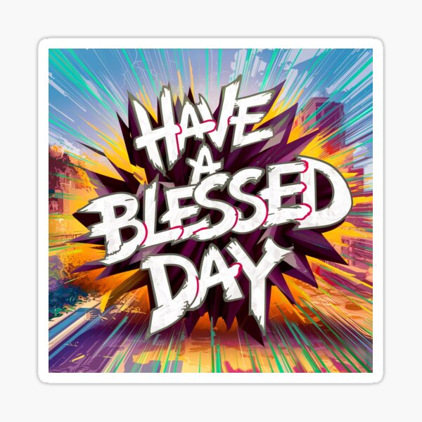 Have A Blessing Sunday Merch & Gifts for Sale | Redbubble