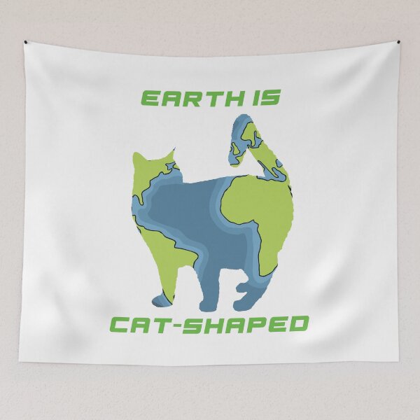 Item preview, Earth Is Cat-Shaped  designed and sold by Leonardo  Davinci.