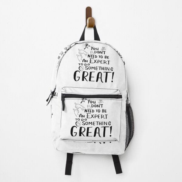 Item preview, You do not need to be an expert to do something great! | start of something wonderful designed and sold by Fanatic Nerd.
