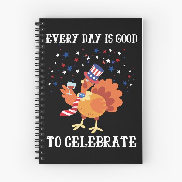 Item preview, Every day is good to celebrate designed and sold by DMHG.