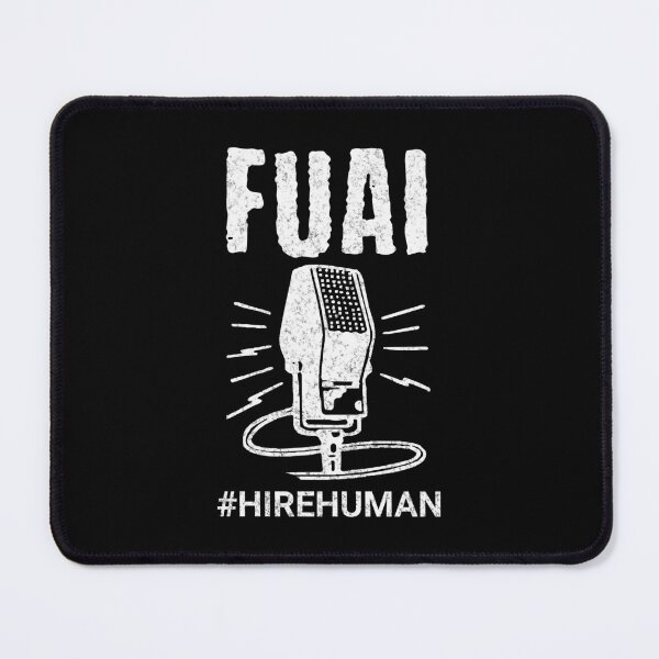 Item preview, FUAI - Hire Human Voice Overs designed and sold by Rich Summers Art.