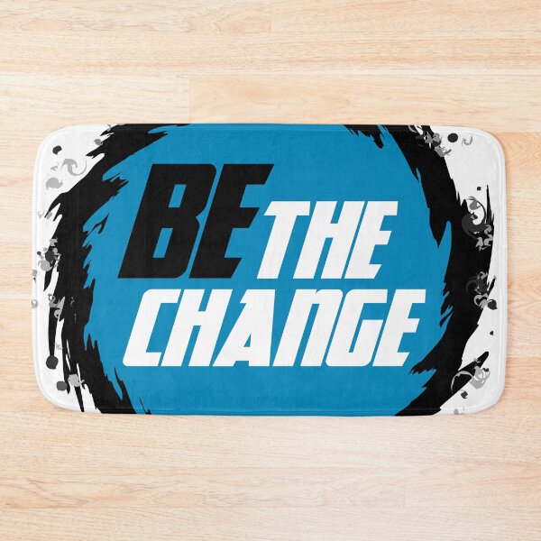 Item preview, Be The Change designed and sold by DSGIN4YOU.