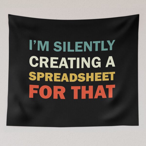 Item preview, I'm Silently Creating A Spreadsheet For That, Funny Accountant designed and sold by Rami Khalifah.