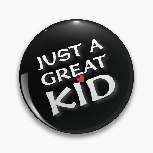 Item preview, (WF) Just a great kid. designed and sold by greatvibes4u.