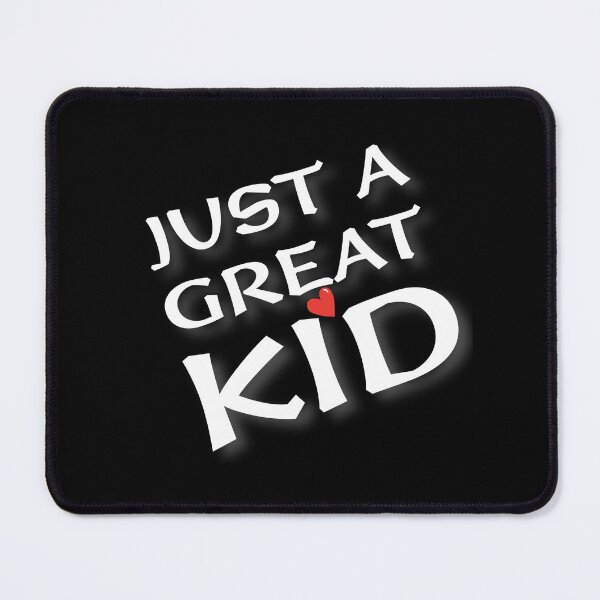 Item preview, (WF) Just a great kid. designed and sold by greatvibes4u.