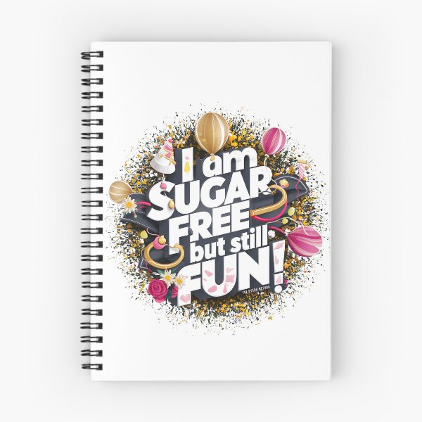 Item preview, I am sugar free but still FUN! designed and sold by SweetEnough.