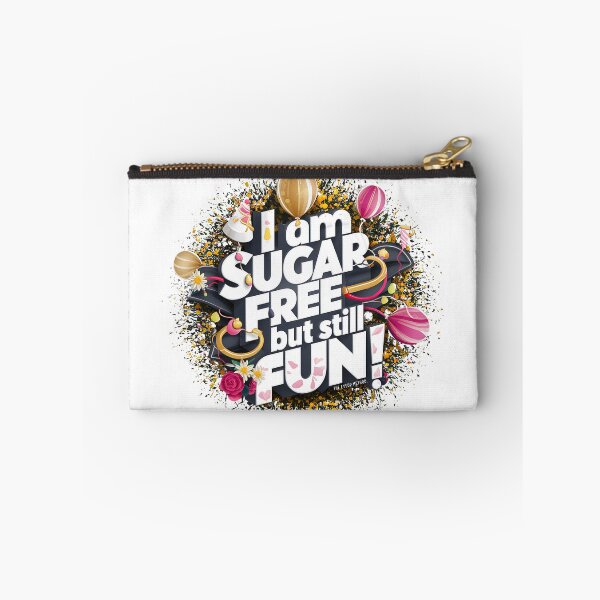 Item preview, I am sugar free but still FUN! designed and sold by SweetEnough.