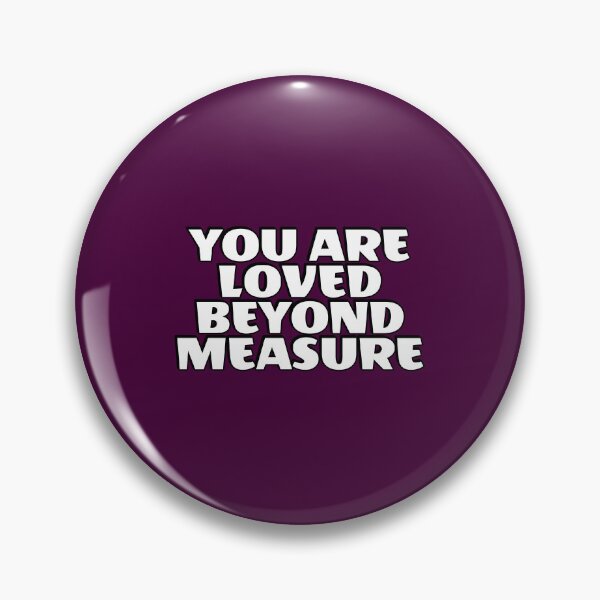 Item preview, You Are Loved Beyond Measure  designed and sold by Inspirationmotivation.