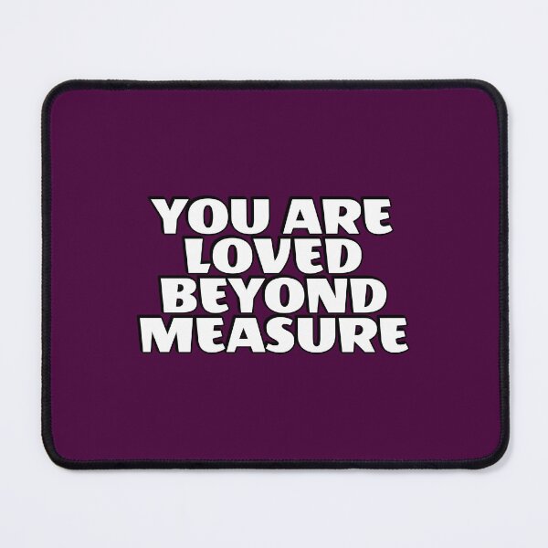 Item preview, You Are Loved Beyond Measure  designed and sold by Inspirationmotivation.