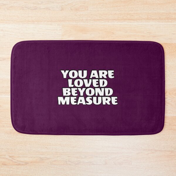 Item preview, You Are Loved Beyond Measure  designed and sold by Inspirationmotivation.