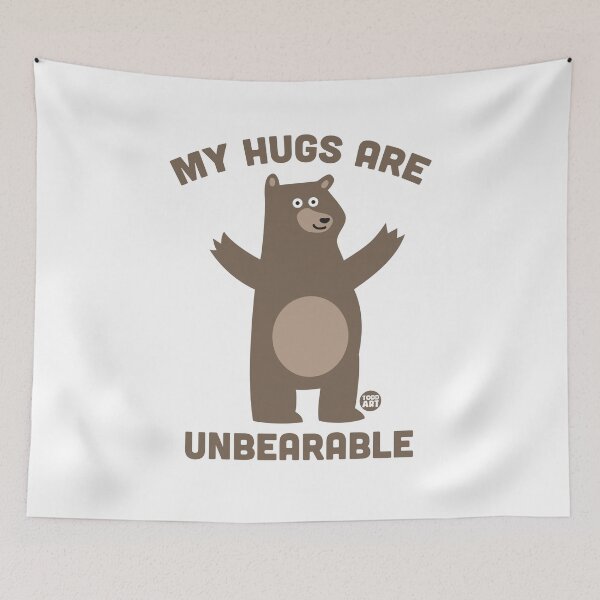Item preview, MY HUGS ARE UNBEARABLE designed and sold by TODD GOLDMAN.