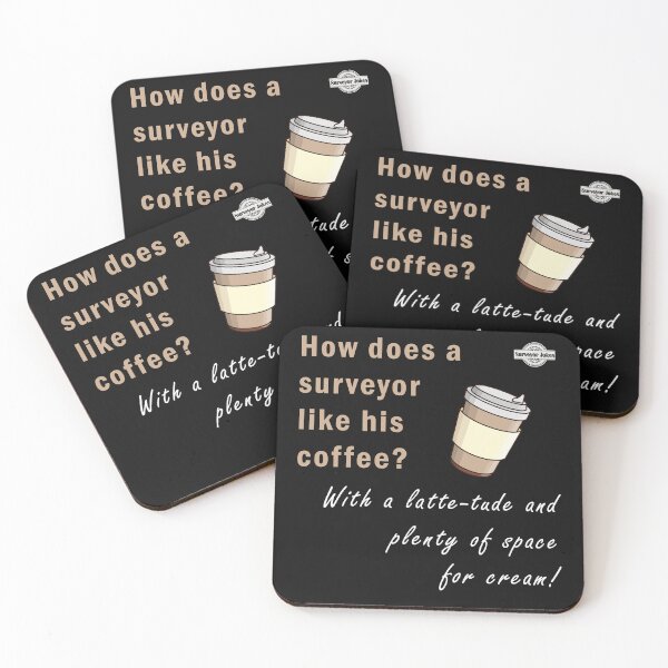 Item preview, Surveyor dad joke  - How does a surveyor like his coffee? designed and sold by Marc Molenaar.