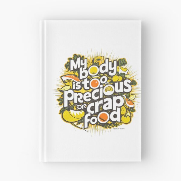 Item preview, my body is TOO PRECIOUS for crap food designed and sold by SweetEnough.
