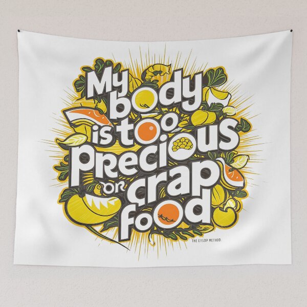 Item preview, my body is TOO PRECIOUS for crap food designed and sold by SweetEnough.