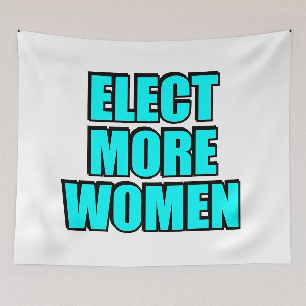 Item preview, Elect more women  designed and sold by Inspirationmotivation.
