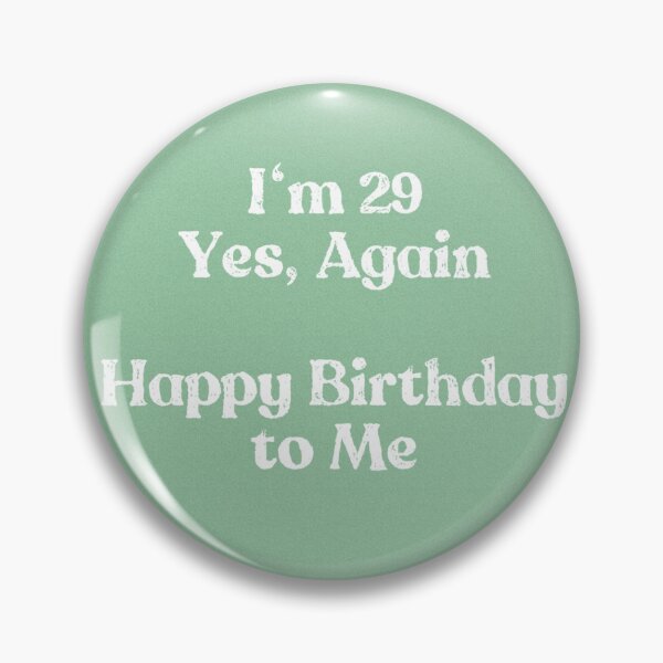 Item preview, 29 Again designed and sold by FunandWhimsy.