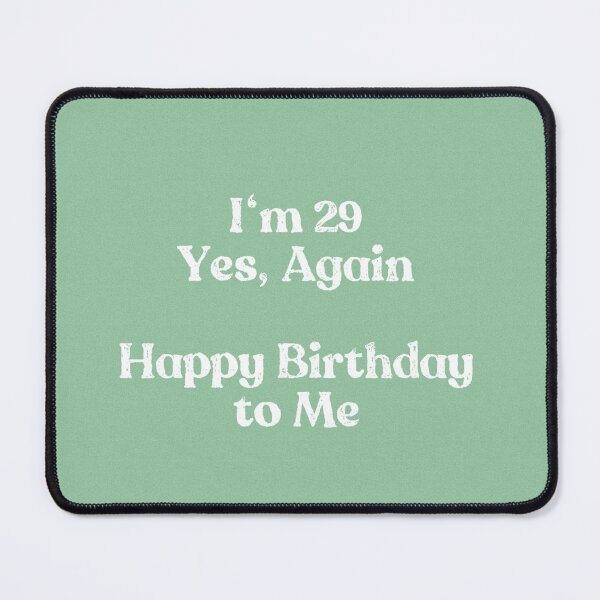 Item preview, 29 Again designed and sold by FunandWhimsy.