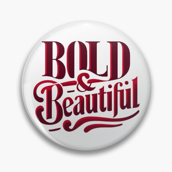Item preview, Bold and Beautiful designed and sold by DoD Merch.