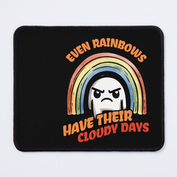 Item preview, Even Rainbows have their Cloudy days Introverted Design designed and sold by DoodleDashShop.