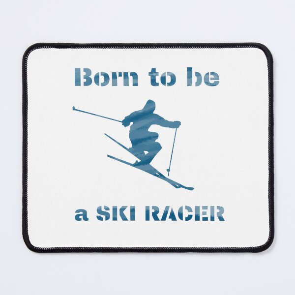 Item preview, Ski racer, born to be a ski racer, gifts for skiers designed and sold by alczar.