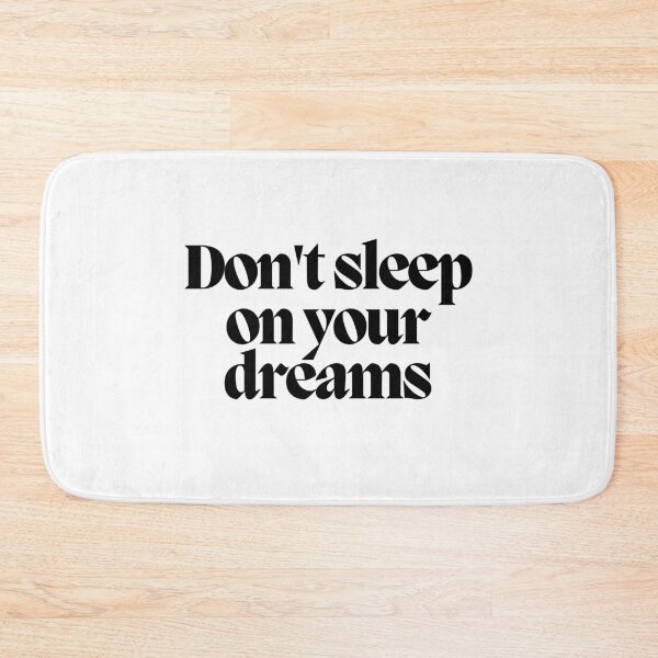 Item preview, Don't sleep on your dreams designed and sold by CharmStudio.