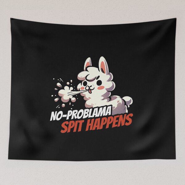 Item preview, No problem Spit happens No problem Llama designed and sold by DoodleDashShop.