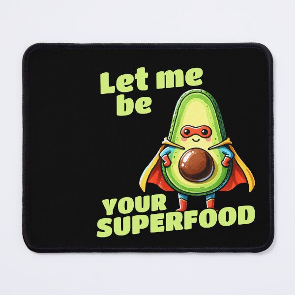 Item preview, Let me be your Superfood Avocado designed and sold by DoodleDashShop.