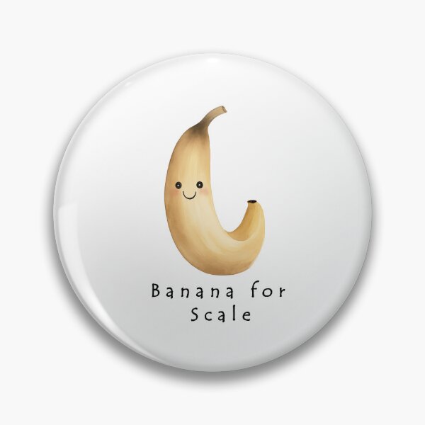 Item preview, Cute Banana for Scale Meme designed and sold by FernLiz.
