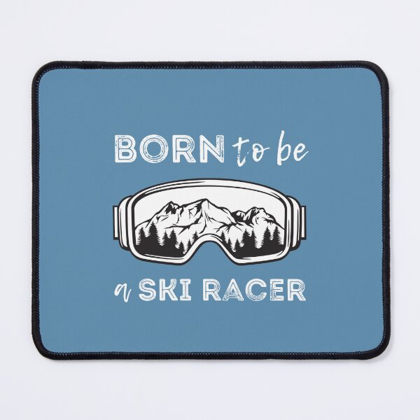 Item preview, Ski racer, born to be a ski racer, gifts for skiers designed and sold by alczar.