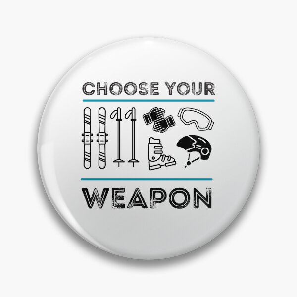 Item preview, Ski racer, choose your weapon, funny gifts for skiers designed and sold by alczar.