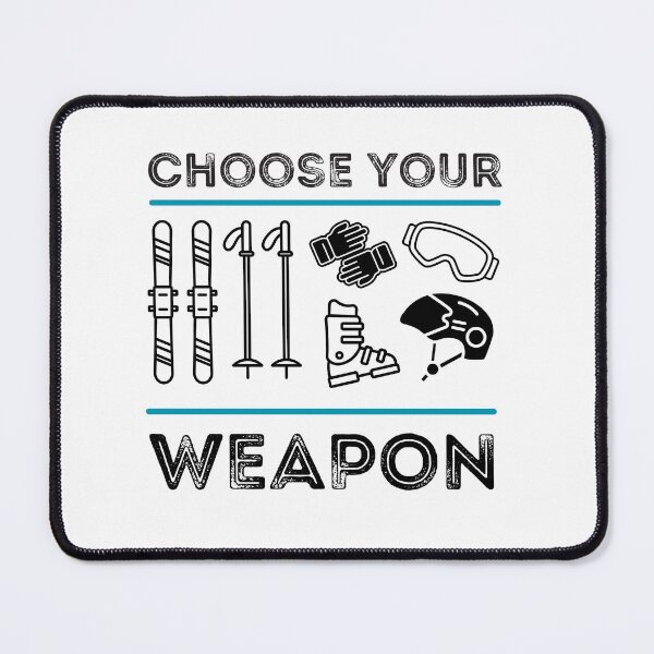 Item preview, Ski racer, choose your weapon, funny gifts for skiers designed and sold by alczar.