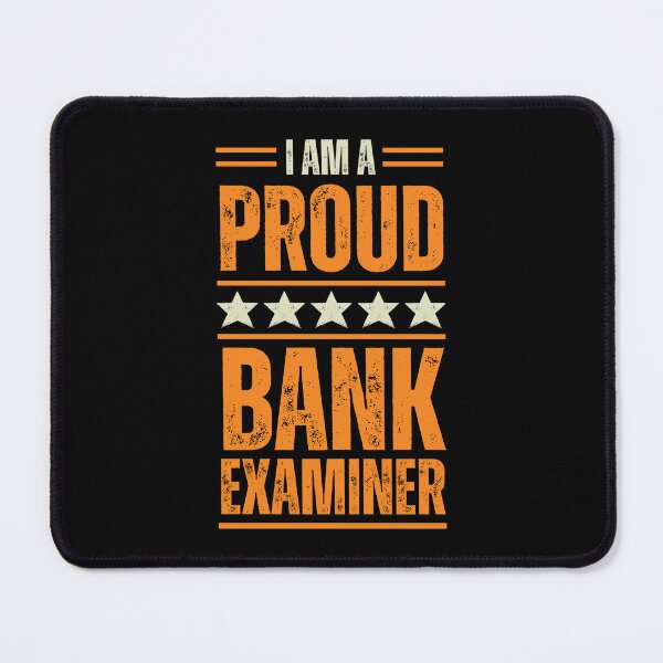 Item preview, I'm A very proud examiner Bank designed and sold by rootartino.