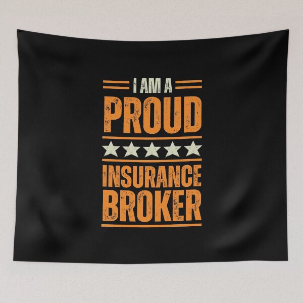 Item preview, I'm A very proud Insurance broker designed and sold by rootartino.