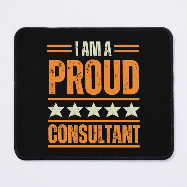 Item preview, I'm A very proud Consultant designed and sold by rootartino.
