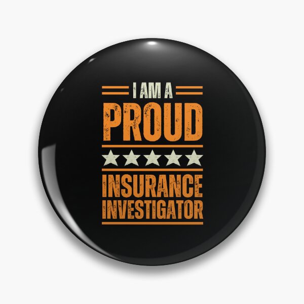 Item preview, I'm A very proud Insurance investigator designed and sold by rootartino.