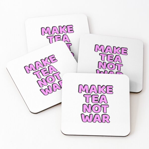 Item preview, Make Tea Not War designed and sold by Inspirationmotivation.