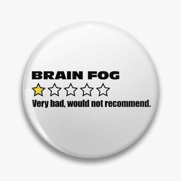 Item preview, Brain Fog Very Bad Would Not Recommend designed and sold by stylesip.