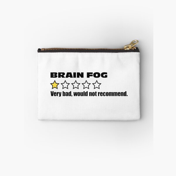 Item preview, Brain Fog Very Bad Would Not Recommend designed and sold by stylesip.