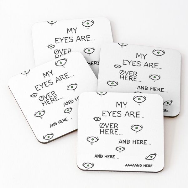 Item preview, MY EYES ARE OVER HERE... AND HERE... designed and sold by anxiouscrows.