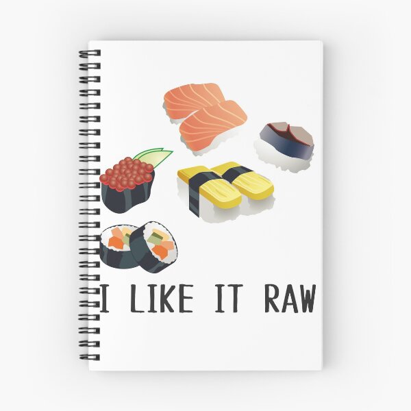 Item preview, I Like It Raw! Sushi Lover designed and sold by Hustlercredo.