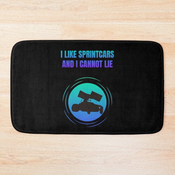 Item preview, I Like Sprintcars And I Cannot Lie designed and sold by Artography Designs.