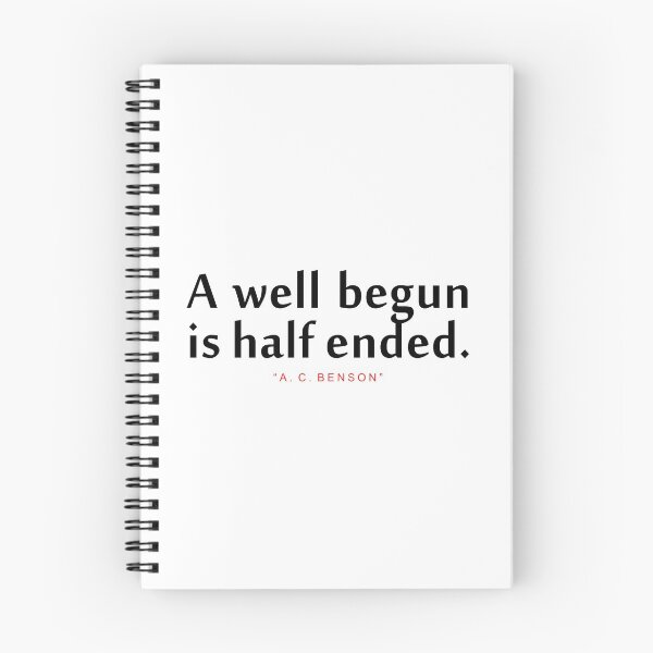 Item preview, A well begun..."A. C. Benson" Inspirational Quote designed and sold by ColorQuote.